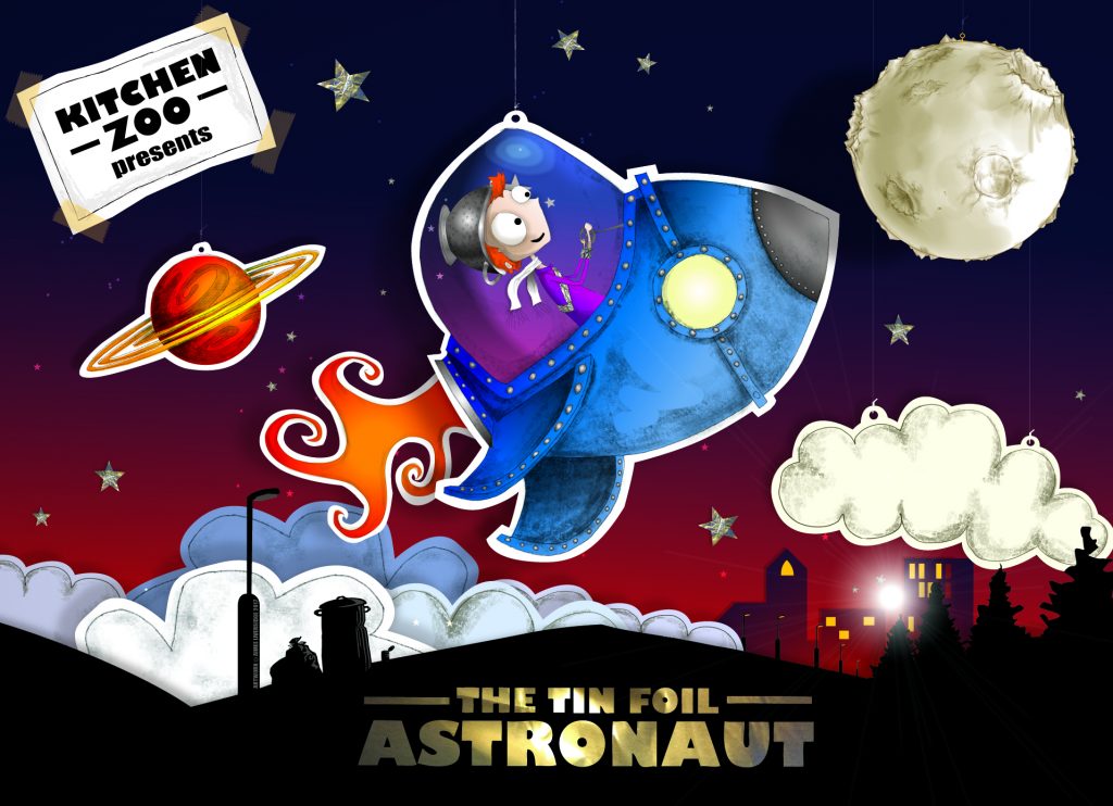 Cartoon style illustration of a child in a rocket, above a town, heading for the moon. Text that reads "KITCHEN ZOO presents THE TIN FOIL ASTRONAUT"