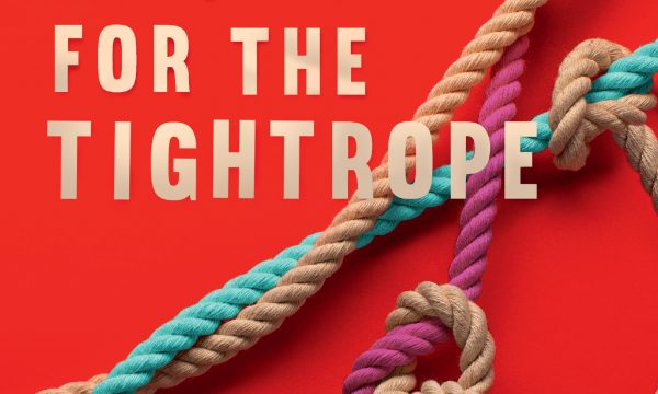 Front cover of the book 'Tactics for the Tightrope' by Mark Robinson