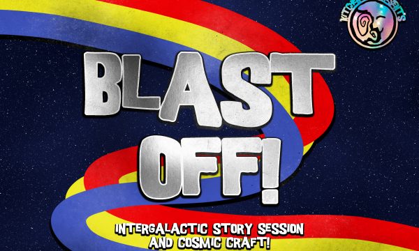 Image of a rainbow swirling across a dark, starry sky. Silver text reading 'BLAST OFF! INTERGALACTIC STORY SESSION AND COSMIC CRAFT!' with 'KITCHEN ZOO PRESENTS' logo.