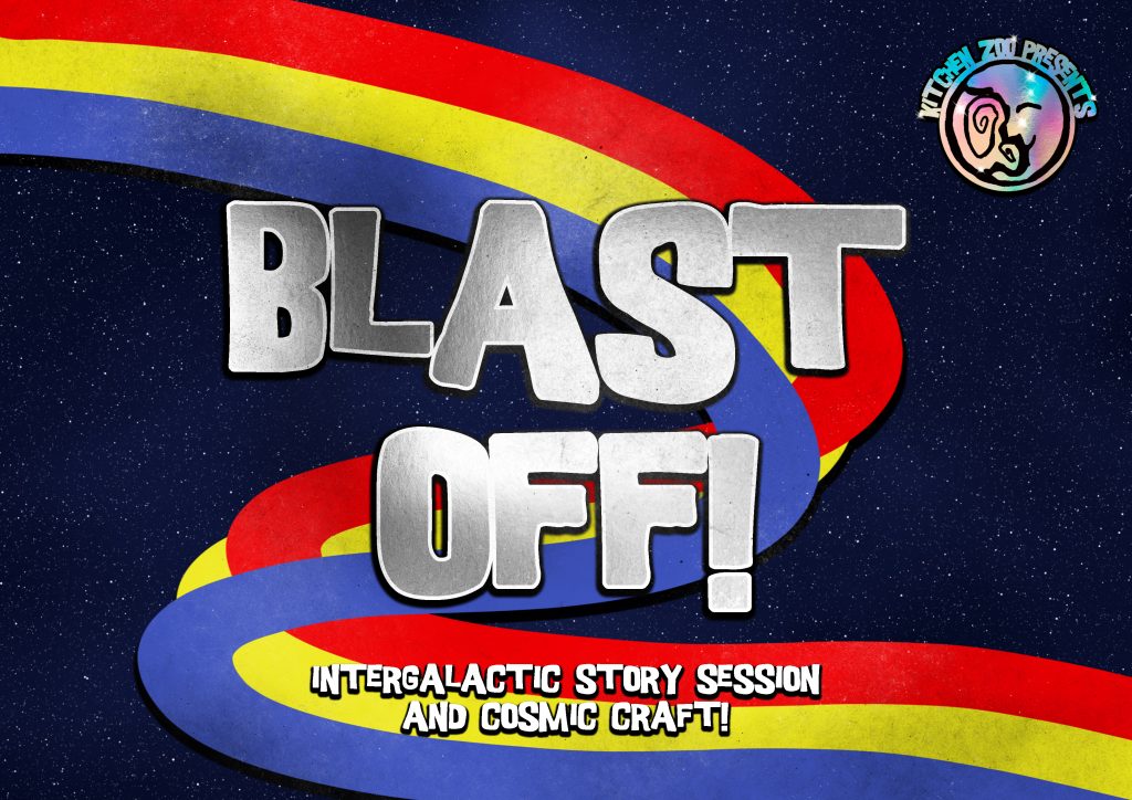 The words Blast Off! in front of a cosmic background