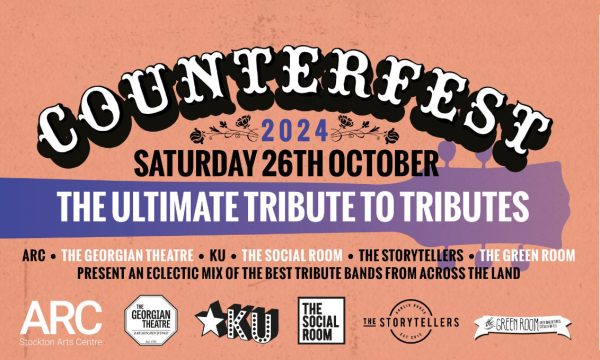Counterfest 2024 saturday 26th october the ultimate tribute to tributes arc • the georgian theatre • ku • the social room • the storytellers • the green room present an eclectic mix of the best tribute bands from across the land