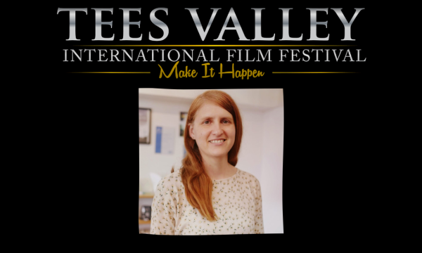 Image with the Tees Valley International Film Festival logo, and 'Make It Happen' tagline at the top. Underneath is Maria Caruana Galizia a white woman with long reddish hair who is smiling. She is wearing a light coloured top.