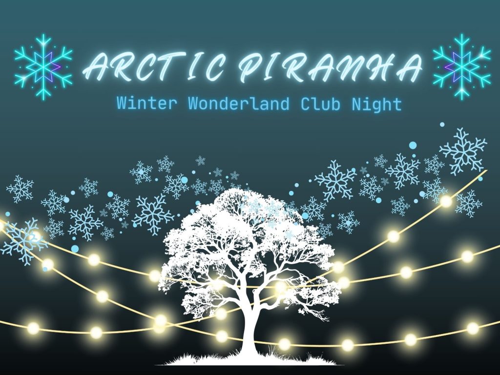 Glowing tree covered with snow flakes with text reading: ARCtic Piranha, Winter Wonderland