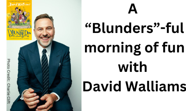 Photo of David Walliams, with an inset photo of his book 'The Blunders'. Text to the right reads 'A "Blunders"-ful morning of fun with David Walliams